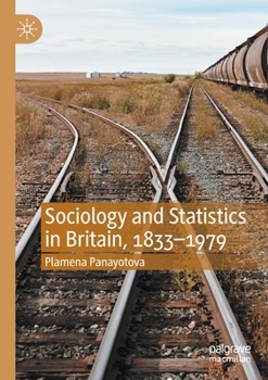 Paperback Sociology and Statistics in Britain, 1833-1979 Book