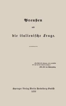 Paperback Preußen Und Die Italienische Frage [German] Book
