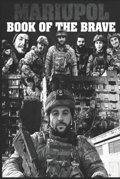 Paperback Mariupol Book of the Brave Book