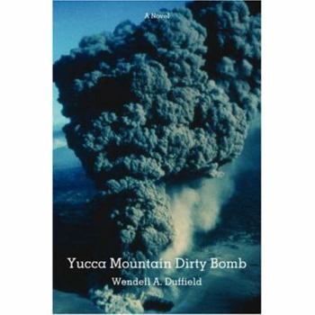 Paperback Yucca Mountain Dirty Bomb Book