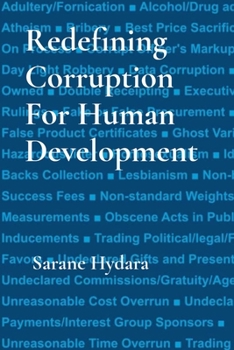 Paperback Redefining Corruption For Human Development [Large Print] Book