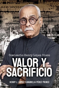 VALOR Y SACRIFICIO (Spanish Edition)