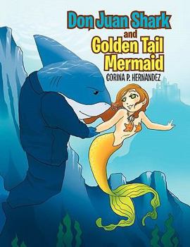 Paperback Don Juan Shark and Golden Tail Mermaid Book