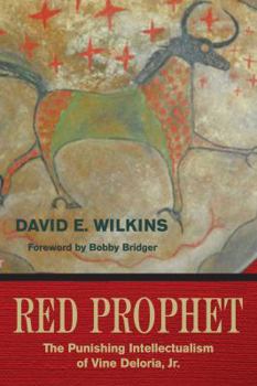 Paperback Red Prophet: The Punishing Intellectualism of Vine Deloria, Jr. Book
