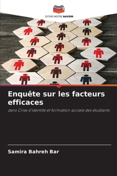 Paperback Enquête sur les facteurs efficaces [French] Book