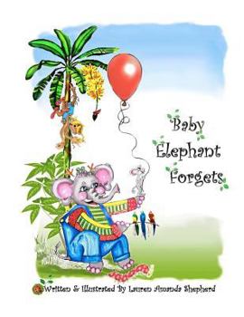 Paperback Baby Elephant Forgets Book