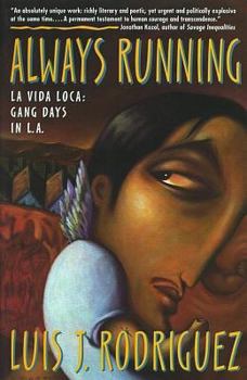 Paperback Always Running: La Vida Loca: Gang Days in L.A. Book