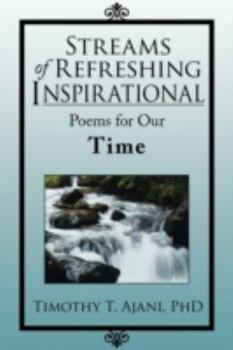 Paperback Streams of Refreshing Inspirational Poems for Our Time Book