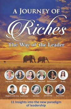 Paperback The Way of the Leader: A Journey of Riches Book