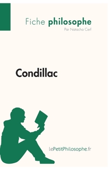 Paperback Condillac (Fiche philosophe): Comprendre la philosophie avec lePetitPhilosophe.fr [French] Book