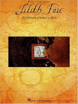 Paperback Lilith Fair: A Celebration of Women in Music (Piano / Vocal / Guitar) Book