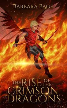 Paperback The Rise of the Crimson Dragons Book