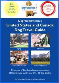 Paperback Dogfriendly.Com's United States and Canada Dog Travel Guide Book