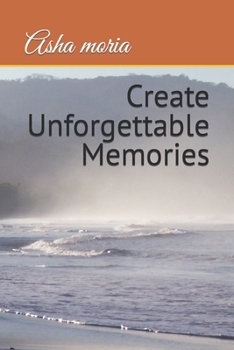 Paperback Create Unforgettable Memories Book