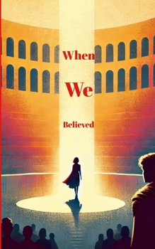 Paperback When We Believed Book