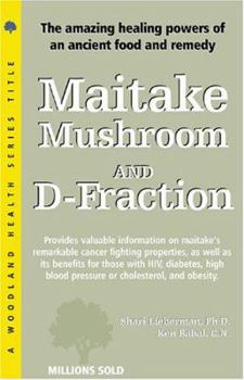 Paperback Maitake Mushroom and D-Fraction Book