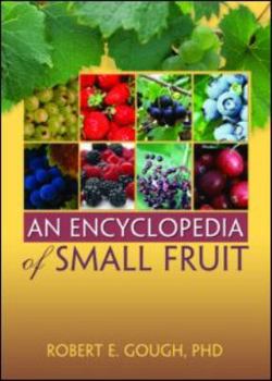 Paperback An Encyclopedia of Small Fruit Book