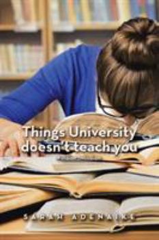 Paperback Things University Doesn'T Teach You Book
