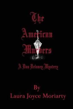 Paperback The American Murders: A Dan Delaney Mystery Book