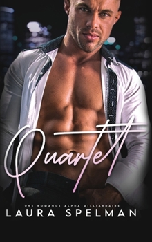 Hardcover Quartet: Une Romance Alpha Milliardaire [French] Book