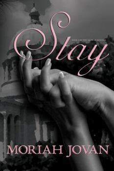 Stay - Book #2 of the Tales of Dunham