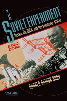 Paperback The Soviet Experiment: Russia, the Ussr, and the Successor States Book