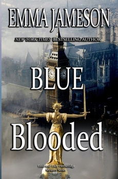 Paperback Blue Blooded: Lord & Lady Hetheridge Mysteries Book #5 Book