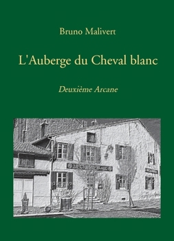 Paperback L'Auberge du Cheval blanc [French] Book