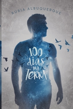 Paperback 100 dias na Terra [Portuguese] Book