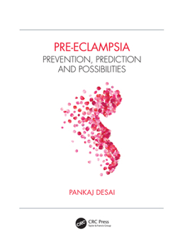 Hardcover Pre-Eclampsia: Prevention, Prediction and Possibilities Book