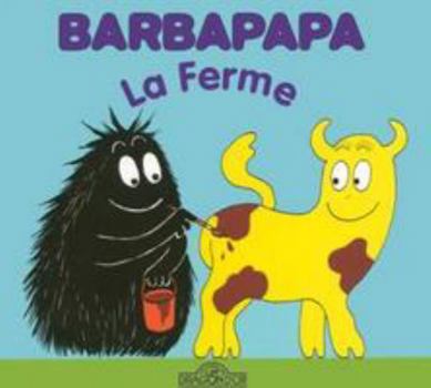La Granja/ The Farm - Book  of the La petite bibliothèque de Barbapapa
