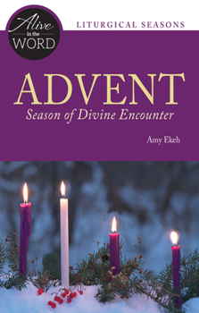 Paperback Advent, Season of Divine Encounter Book