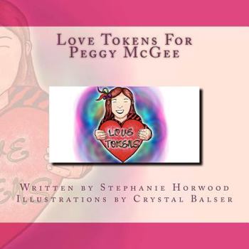 Paperback Love Tokens For Peggy McGee Book