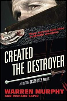 Created, the Destroyer - Book #1 of the Destroyer