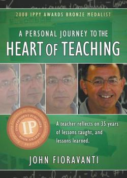 Paperback A Personal Journey to the Heart of Teaching Book