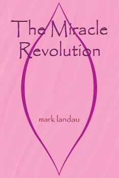 Paperback The Miracle Revolution Book