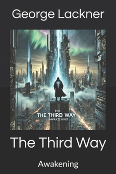 Paperback The Third Way: Awakening Book