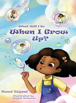 Hardcover What Will I Be When I Grow Up [Large Print] Book