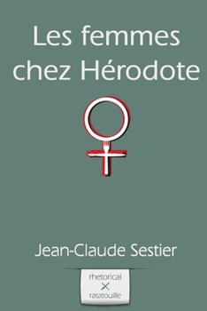 Paperback Les femmes chez Herodote [French] Book