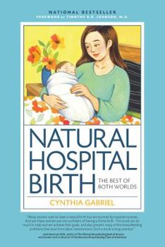Paperback Natural Hospital Birth: The Best of Both Worlds Book