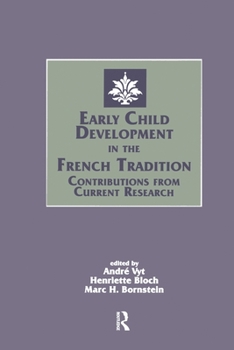 Paperback Early Child Development in the French Tradition: Contributions From Current Research Book