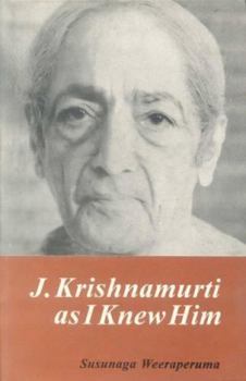 Hardcover J. Krishnamurti: As I Knew Him Book