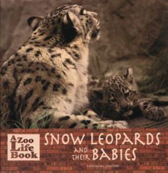 Hardcover Snow Leopards and Their Babies Book