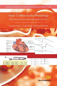 Paperback Basic Cardiovascular Physiology: From Molecules to Translational Medical Science Book