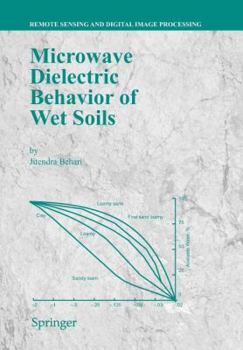 Paperback Microwave Dielectric Behaviour of Wet Soils Book