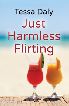 Paperback Just Harmless Flirting Book