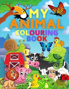 Paperback My Animal Colouring Book