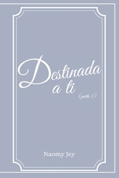 Paperback Destinada a ti [Spanish] Book