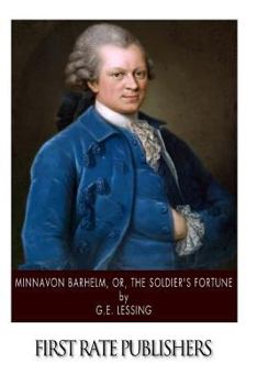 Paperback Minna Von Barhelm or, The Soldier's Fortune Book
