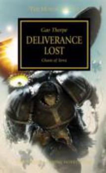 Deliverance Lost - Book  of the Warhammer 40,000